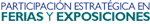 Participación estratégica en ferias y exposiciones
